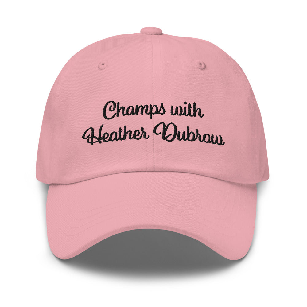 Champs with Heather Dubrow - Real Housewives of Beverly Hills - Dad hat