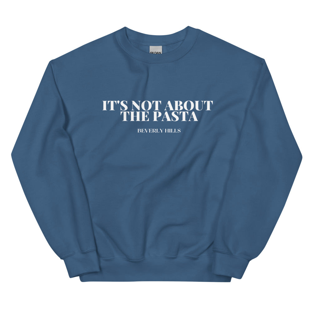 IT'S NOT ABOUT THE PASTA - Vanderpump Rules - DJ James Kennedy - FRONT AND BACK Printed