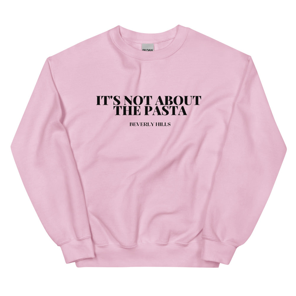 IT'S NOT ABOUT THE PASTA - Vanderpump Rules - DJ James Kennedy - FRONT AND BACK Printed