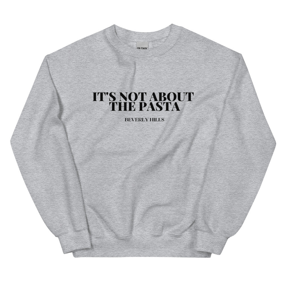 IT'S NOT ABOUT THE PASTA - Vanderpump Rules - DJ James Kennedy - FRONT AND BACK Printed