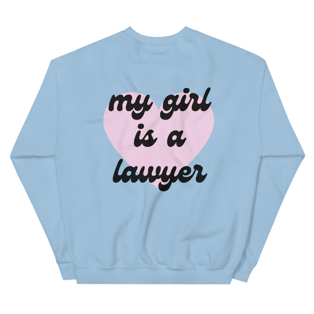 My Girl is a Lawyer - Sweatshirt - Pete Davidson Kim Kardashian inspired