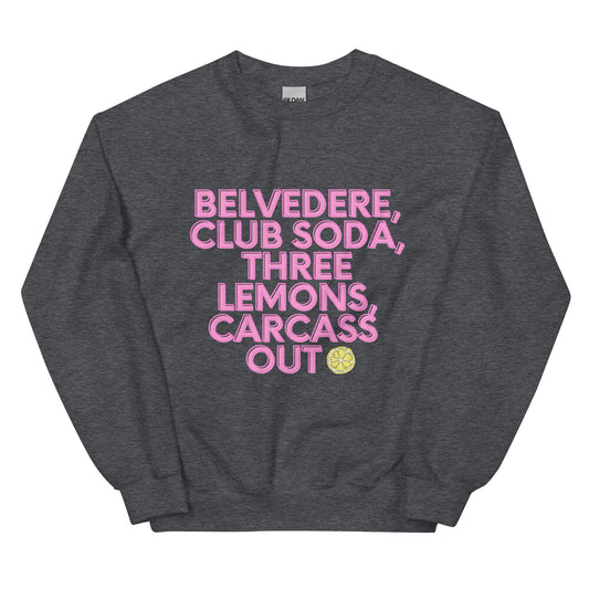 Belvedere, club soda, three lemons, carcass out - Real Housewives of Beverly Hills - Dorit Kemsley