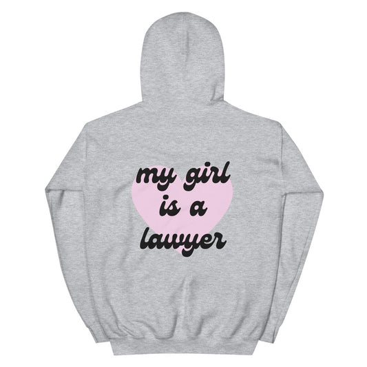 My Girl is a Lawyer Hoodie - Pete Davidson / Kim Kardashian Inspired